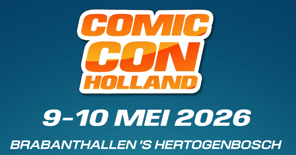 Comic Con Holland 2026 Den Bosch